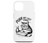 Purr My Last Email Funny Cat Office Humor Sarcastic Custodia per iPhone 13