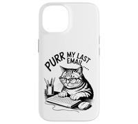 Purr My Last Email Funny Cat Office Humor Sarcastic Custodia per iPhone 14