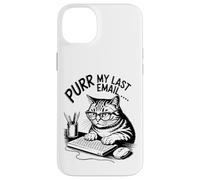 Purr My Last Email Funny Cat Office Humor Sarcastic Custodia per iPhone 14 Plus