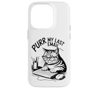Purr My Last Email Funny Cat Office Humor Sarcastic Custodia per iPhone 14 Pro