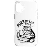 Purr My Last Email Funny Cat Office Humor Sarcastic Custodia per iPhone 16 Plus