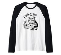 Purr My Last Email Funny Cat Office Humor Sarcastic Maglia con Maniche Raglan