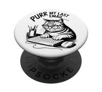Purr My Last Email Funny Cat Office Humor Sarcastic PopSockets PopGrip Adesivo