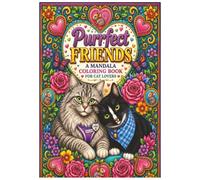 Purrfect FRIENDS A MANDALA COLORING BOOK FOR CAT LOVERS