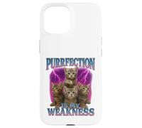 Purrfection Is My Weakness, maglietta regalo per amanti dei gatti Custodia per iPhone 15