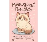 Purrfectly Pastel: A Cute Pink Ragdoll Cat Notebook for Journaling, Note-Taking, and Everyday Scribbles