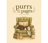 Purrs & Pages: A Cozy Cat Reading Journal