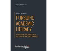 Pursuing Academic Literacy. An advanced resource book for english language learners