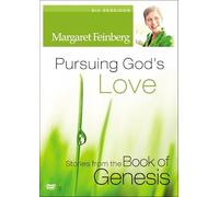Pursuing God's Love: Stories from the Book of Genesis: Six Sessions