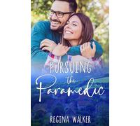 Pursuing the Paramedic: Sweet Small Town Romance in Double Creek Book 1