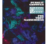 Pursuit Grooves - Fox Trot Mannerisms