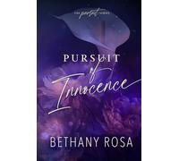 Pursuit of Innocence: An Alpha-Billionaire, Love-Triangle Spicy Standalone Romance