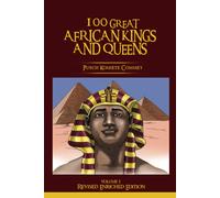 Pusch Komiete Commey 100 GREAT AFRICAN KINGS AND QUEENS ( Volume 1) (Tascabile)