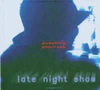 Puschnig,Wolfgang - Late Night Show Part II