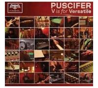 Puscifer - V Is For Versatile