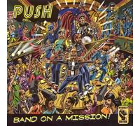 PUSH - BAND ON A MISSION