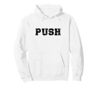 Push/Personal Trainer/Amante della Palestra/Meme Divertente Allenamento Felpa con Cappuccio