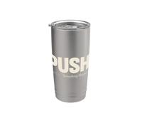 Push Pray Until Something Happens Christian Faith Bicchiere termico in acciaio inox doppia parete