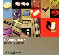 Push The Button by Money Mark (1998-05-19)