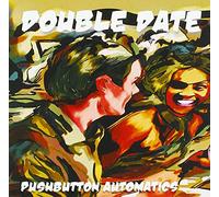Pushbutton Automatics - Double Date