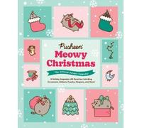 Pusheen Meowy Christmas: The Official Advent Calendar (PRESALE 14/11/2024)
