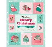 Pusheen Meowy Christmas: The Official Advent Calendar (PRESALE 14/11/2024)