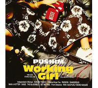Pushim - Working Girl