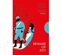 Pushkin Press Classics: Beware of Pity: Stefan Zweig