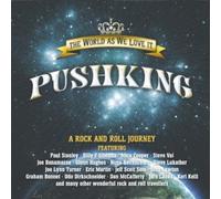 Pushking - World As We Love It