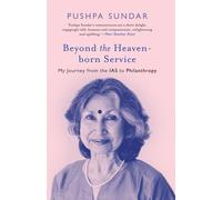 Pushpa Sundar Beyond the Heaven-born Service (Edition1) (Digital)