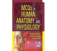 Pushpendra Pate MCQs for Pharmacy's Human Anatomy and Physiol (Copertina rigida)