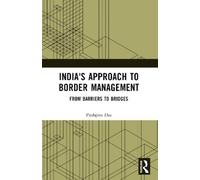 Pushpita Das India's Approach to Border Management (Tascabile)