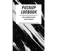 Pushup Logbook: Daily logbook for one year of pushups. Black galaxy pattern. 110-page calisthenics exercise logbook. 5 x 8 in.