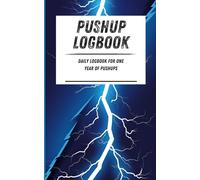 Pushup Logbook: Daily logbook for one year of pushups. Blue lightning pattern. 110-page calisthenics exercise logbook. 5 x 8 in.