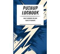 Pushup Logbook: Daily logbook for one year of pushups. Blue lightning pattern. 110-page calisthenics exercise logbook. 5 x 8 in.