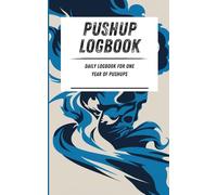 Pushup Logbook: Daily logbook for one year of pushups. Blue smoky pattern. 110-page calisthenics exercise logbook. 5 x 8 in.