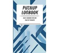 Pushup Logbook: Daily logbook for one year of pushups. Light blue geometric pattern. 110-page calisthenics exercise logbook. 5 x 8 in.