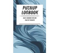 Pushup Logbook: Daily logbook for one year of pushups. Light blue smoky pattern. 110-page calisthenics exercise logbook. 5 x 8 in.