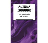 Pushup Logbook: Daily logbook for one year of pushups. Purple smoky pattern. 110-page calisthenics exercise logbook. 5 x 8 in.