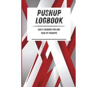 Pushup Logbook: Daily logbook for one year of pushups. Red angular pattern. 110-page calisthenics exercise logbook. 5 x 8 in.