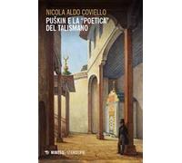 Puskin e la «poetica» del talismano