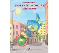 Pussa via la corona dal virus