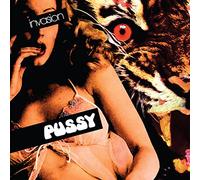 Pussy - Invasion