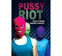 Pussy Riot - Death To Prison, Freedom To Protest