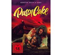 Pussycake - Monster, Musik und Gore! (uncut)