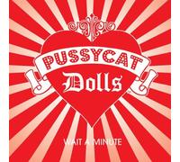 Pussycat Dolls,the - Wait a Minute