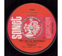 Pussycat - WET DAY IN SEPTEMBER 7" (VINYL 45) UK SONET 1978