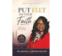 Put Feet On Your Faith