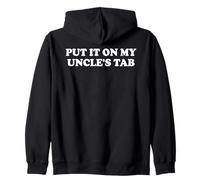 Put It On My Uncle's Tab Kids Niece Nephew My Uncle Loves Me Felpa con Cappuccio