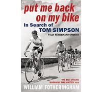William Fotheringham Put Me Back on My Bike (Tascabile)